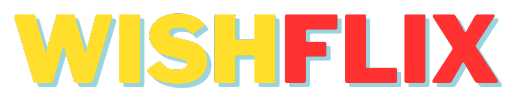 Wishflix
